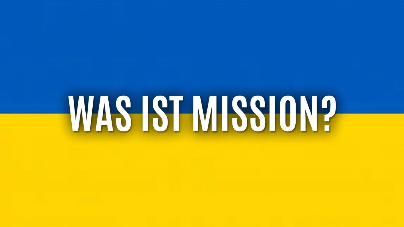 Was ist Mission?