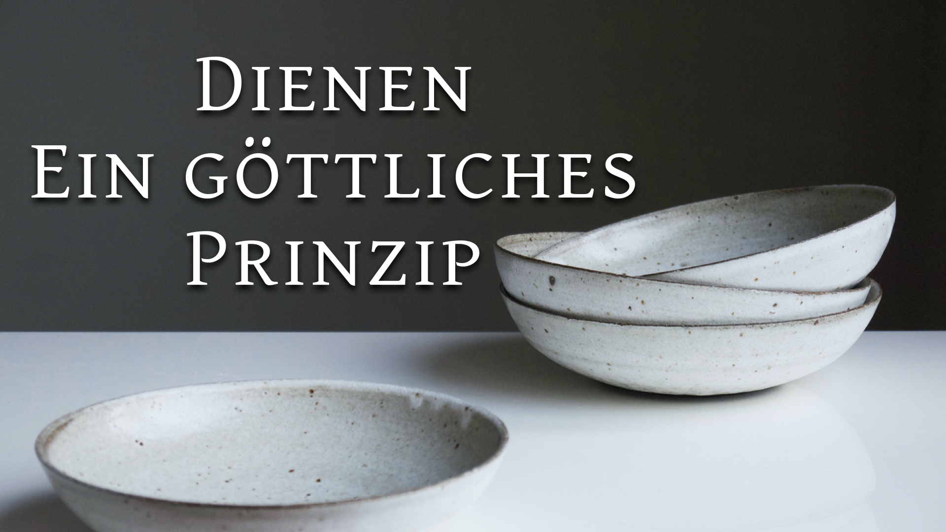 Dienen - ein göttliches Prinzip