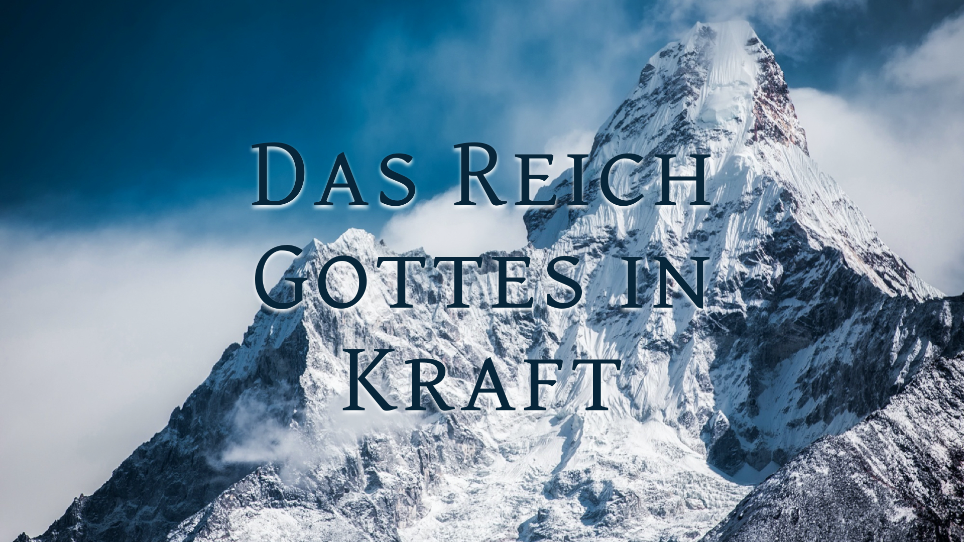 Das Reich Gottes in Kraft