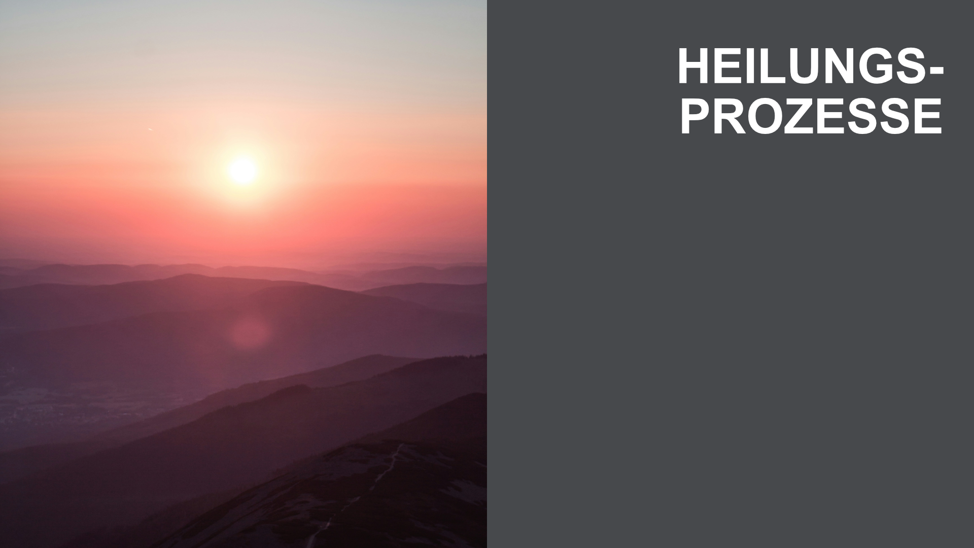 Heilungsprozesse