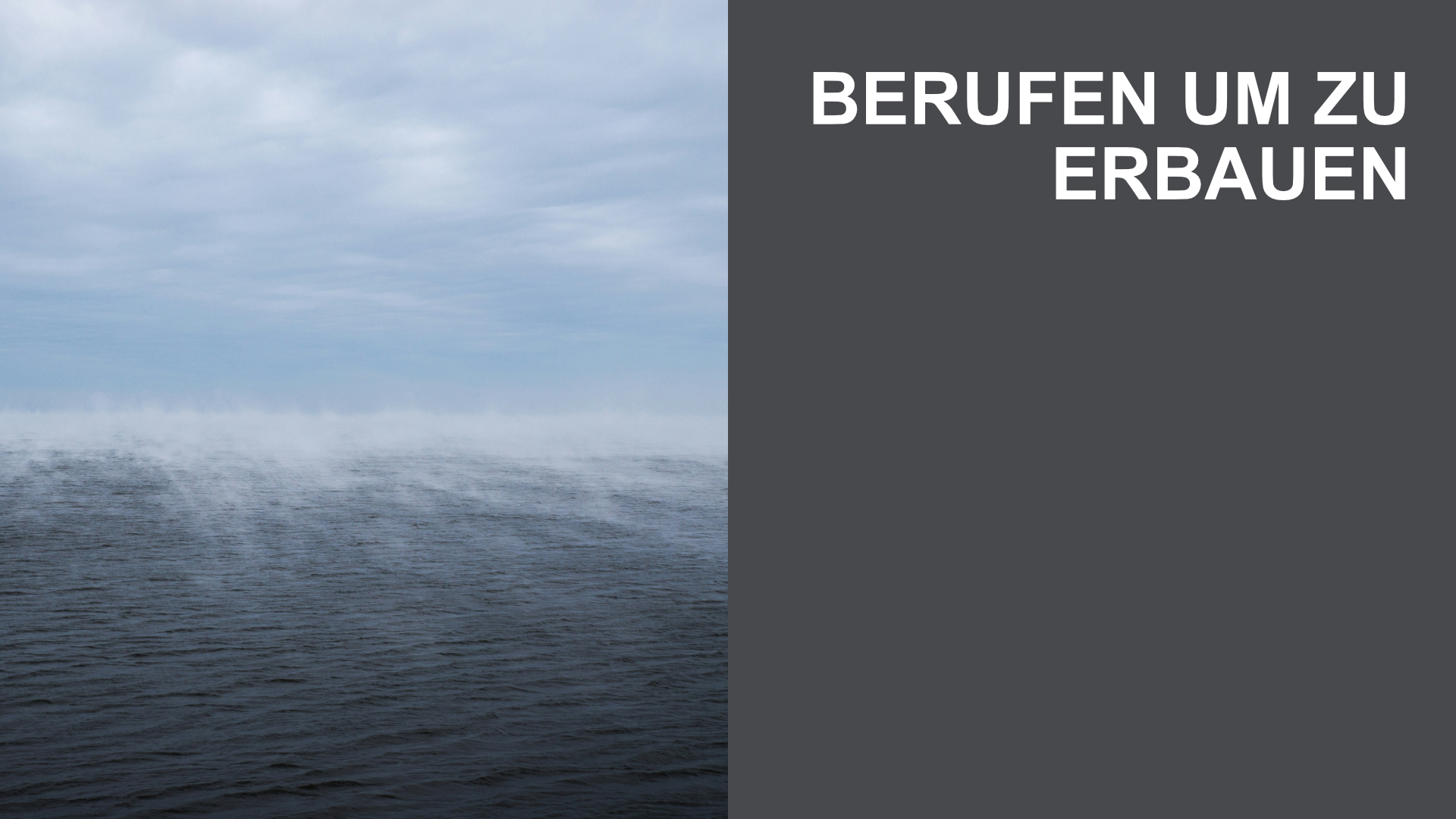 Berufen um zu erbauen