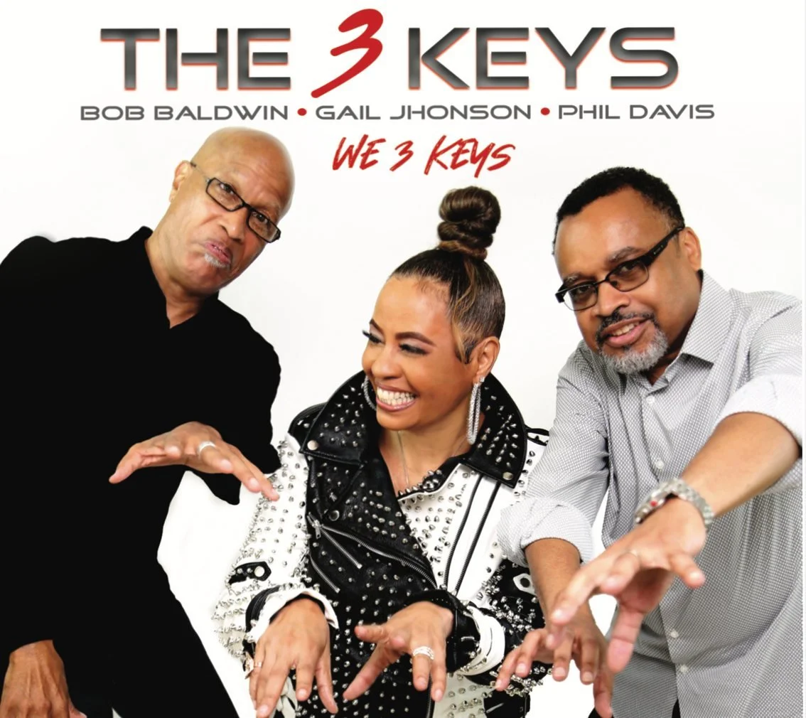 2023 - The 3 Keys - We 3 Keys with Gail Jhonson and Phil Davis