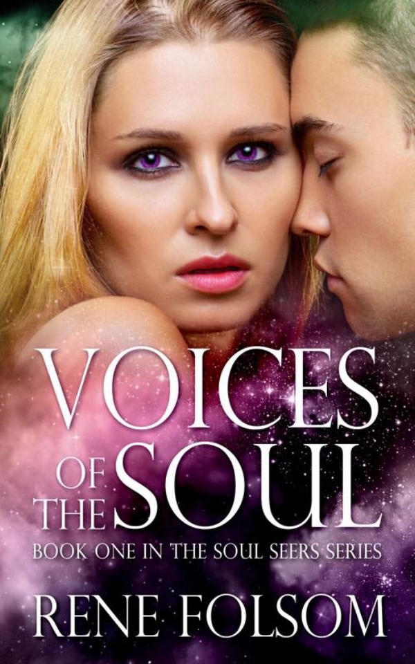 AMAZON Throughout her entire life, Ella has heard voices. Voices inside her head. She's never given much thought as to why she has this gift… or this curse, depending on which way you look at it. It's not until she meets the mysterious Jonah that she begins to question her inherited abilities as a Soul Seer. Learning to deal with loss and love, Ella manages to live a seemingly normal life… or so she thought. Voices of the Soul was originally published in Paranormal Anthology with a Twist and has been expanded upon with five other additional books in the Soul Seers new adult paranormal romance series. "Rene Folsom puts a new twist in the concept of 'soul mate', taking our romantic notions to an eerily-desirable level of love, lust, and—quite possibly—lunacy!" — Jayce Grayson, Author of “Xianne: A Comedy of Cultures” "Rene Folsom's imagination takes us on a mind blowing ~ soul shattering journey. The love and elements of surprise will leave you breathless..." — Natalie Idrogo, NarlyNut’s Book Lovers, narlynut.blogspot.com "This story was gut wrenching, sweet, exciting, and really left an impact on me. This story left me absolutely stunned and desperate to find out what happens next!" — Terri Kinckner, Indie Addict Book Blog, teresabethscar.wordpress.com