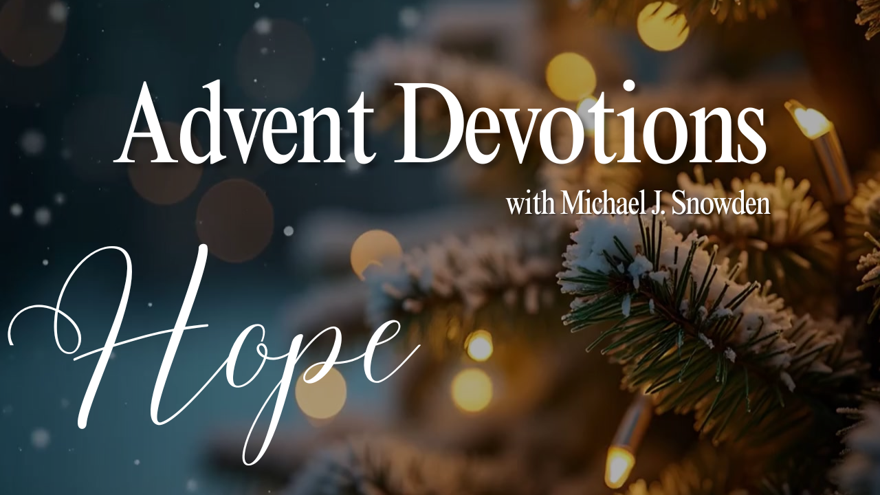 Advent: Waiting In Hope