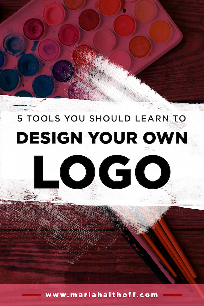 The 5 Tools You Should Learn to Design Your Own Logo — Mariah Althoff ...