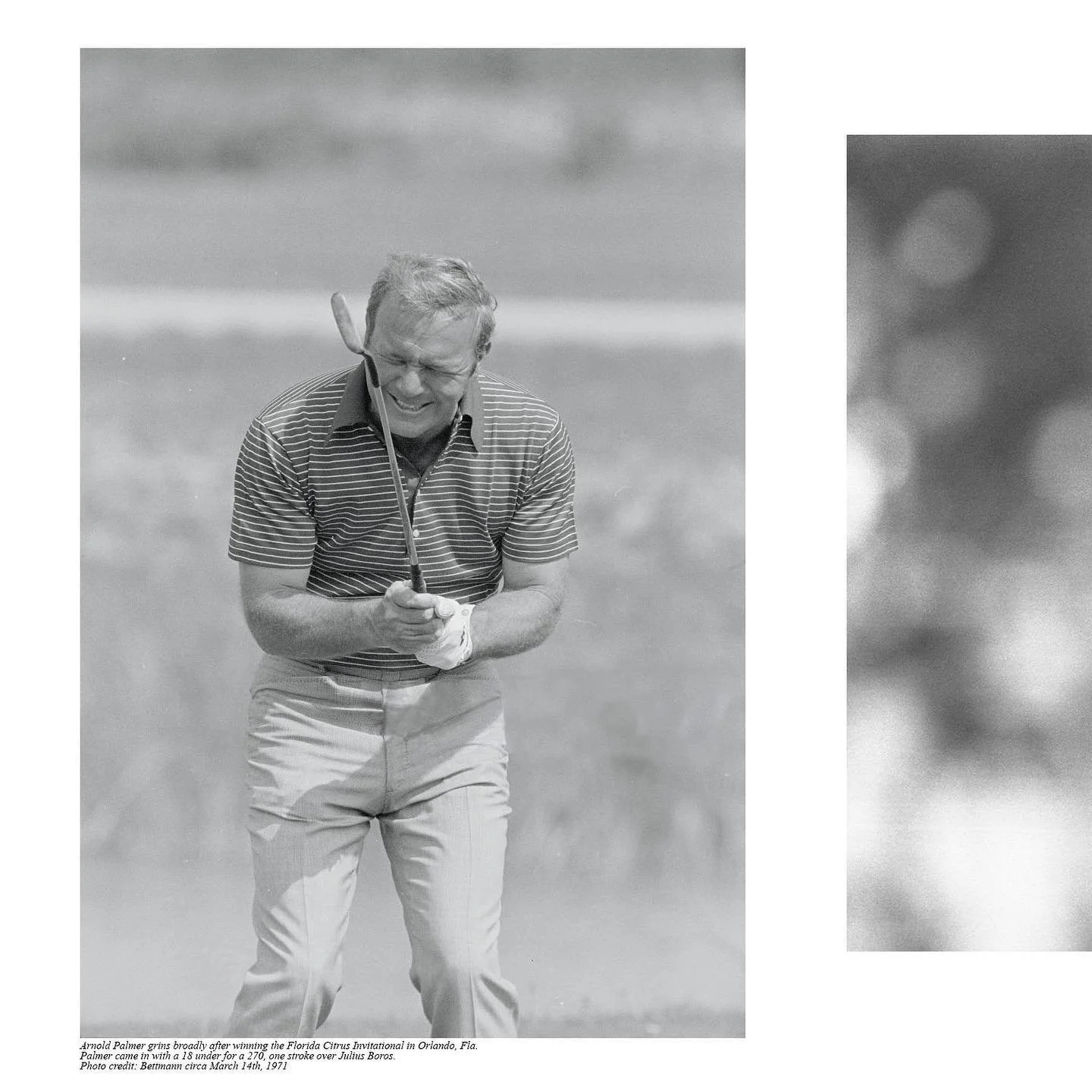 The Arnold Palmer Invitational is upon us. Before he took over hosting duties and moved the event to his beloved Bay Hill, Palmer won this very tournament in 1971, back when it was known as the Florida Citrus Invitational.

&ldquo;Arnold Palmer grins