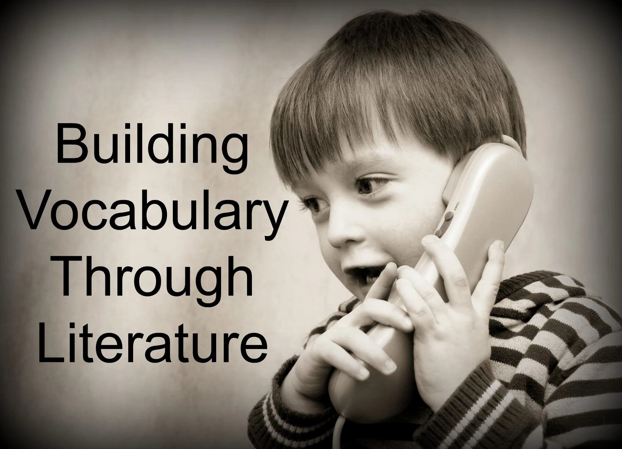 Increasing Vocabulary in Early Learners