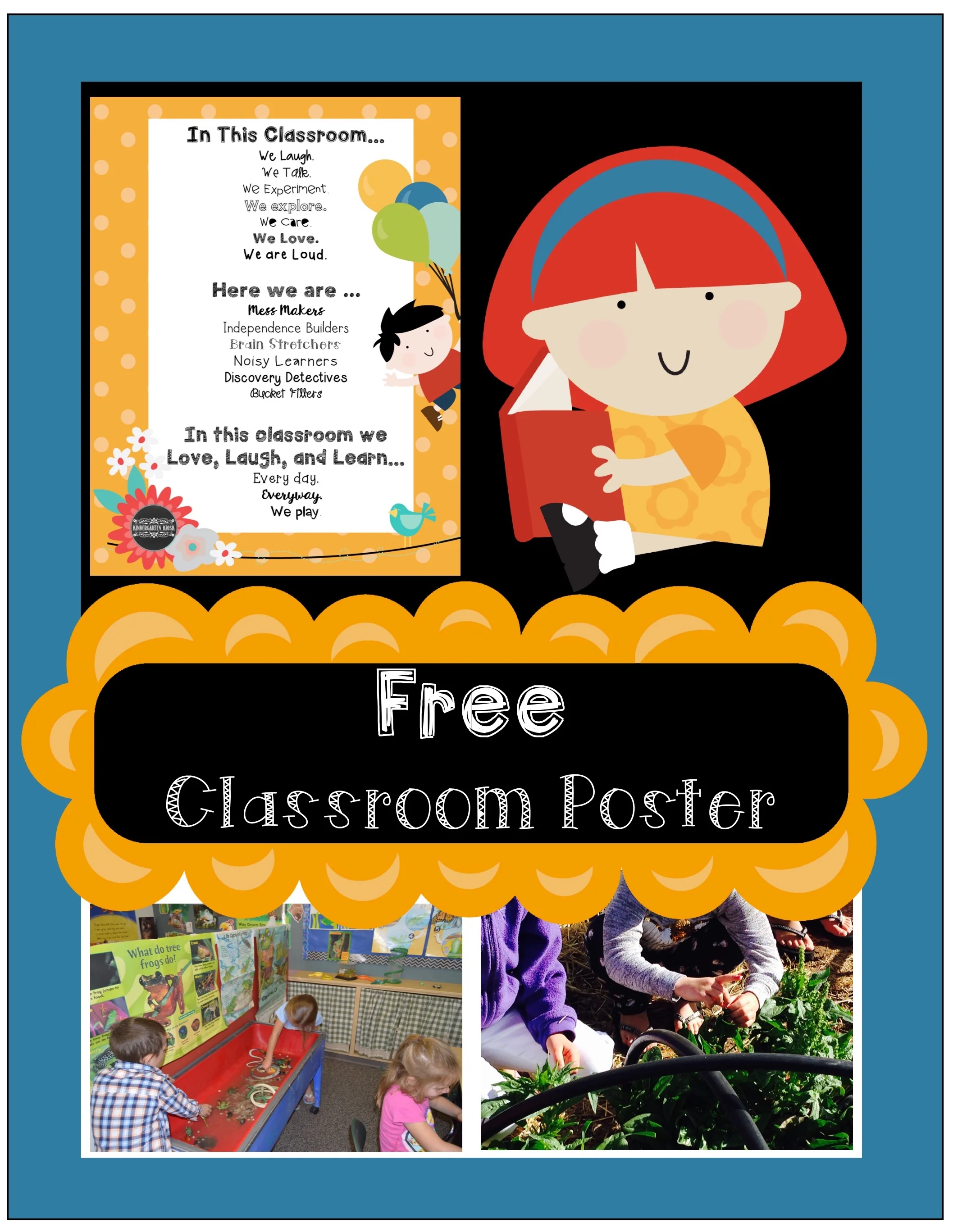 Classrooms Should Reflect A Child's Natural Active Learning Style.