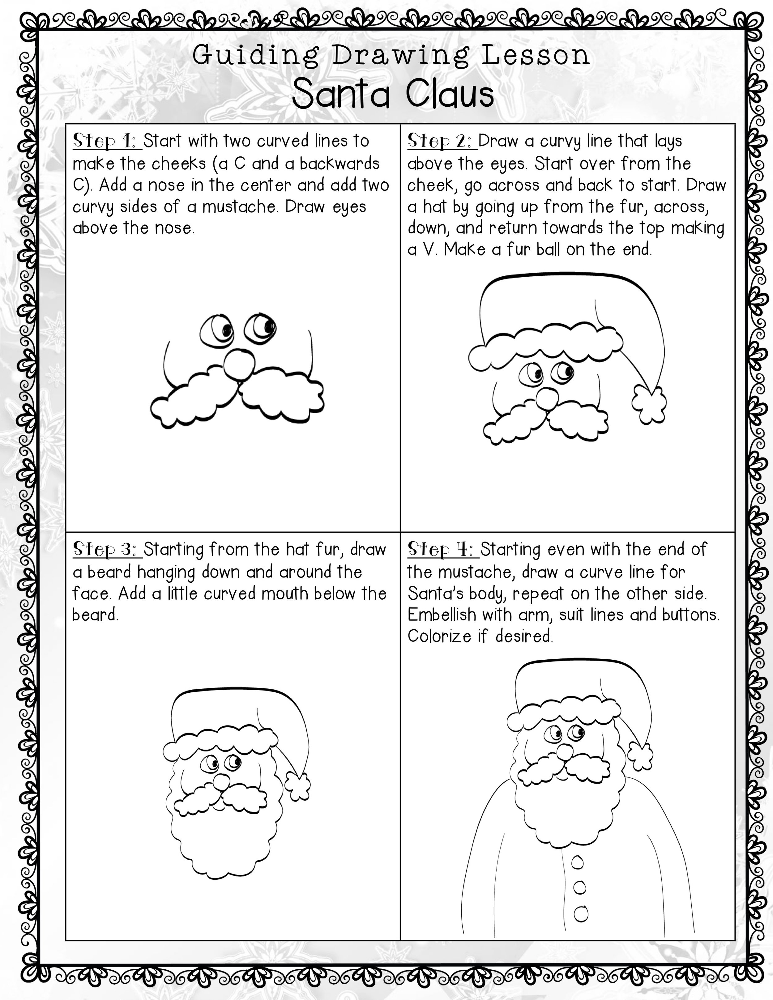 Who doesn't love to draw Santa. This easy child-friendly guided drawing lesson makes a great portfolio page, card, or drawing.