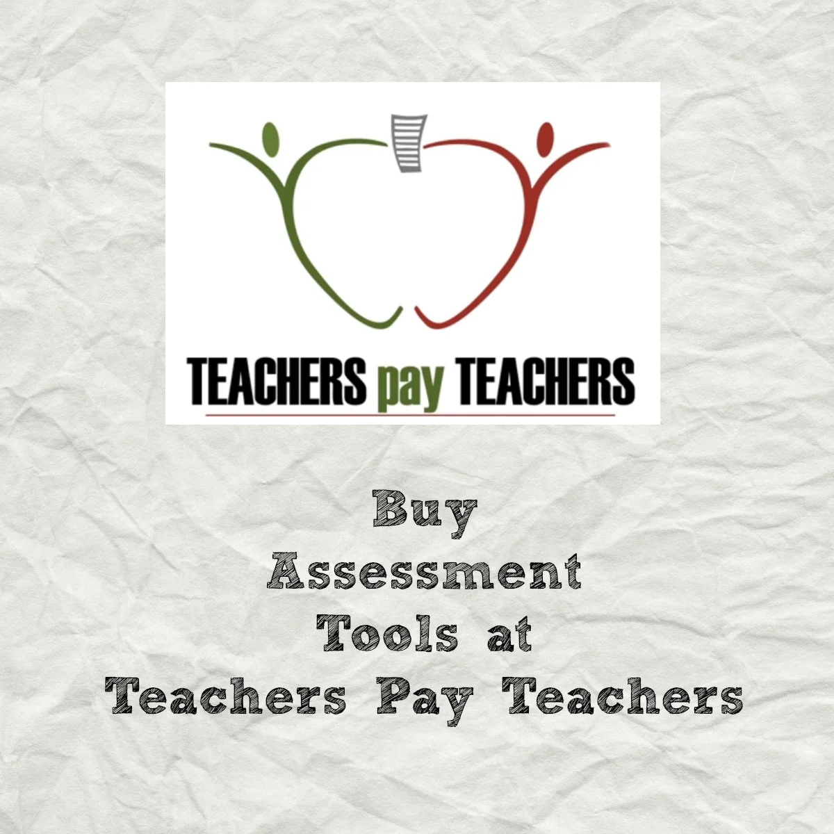 Buy Assessment Tools At Teachers Pay Teachers