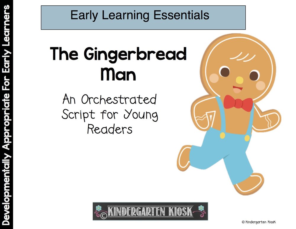 The Gingerbread Man Orchestrated Script