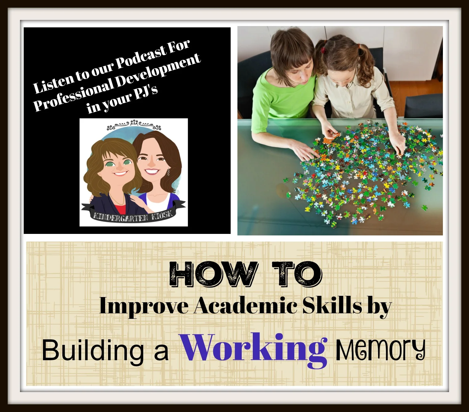 Building Working Memory — Kindergarten Kiosk
