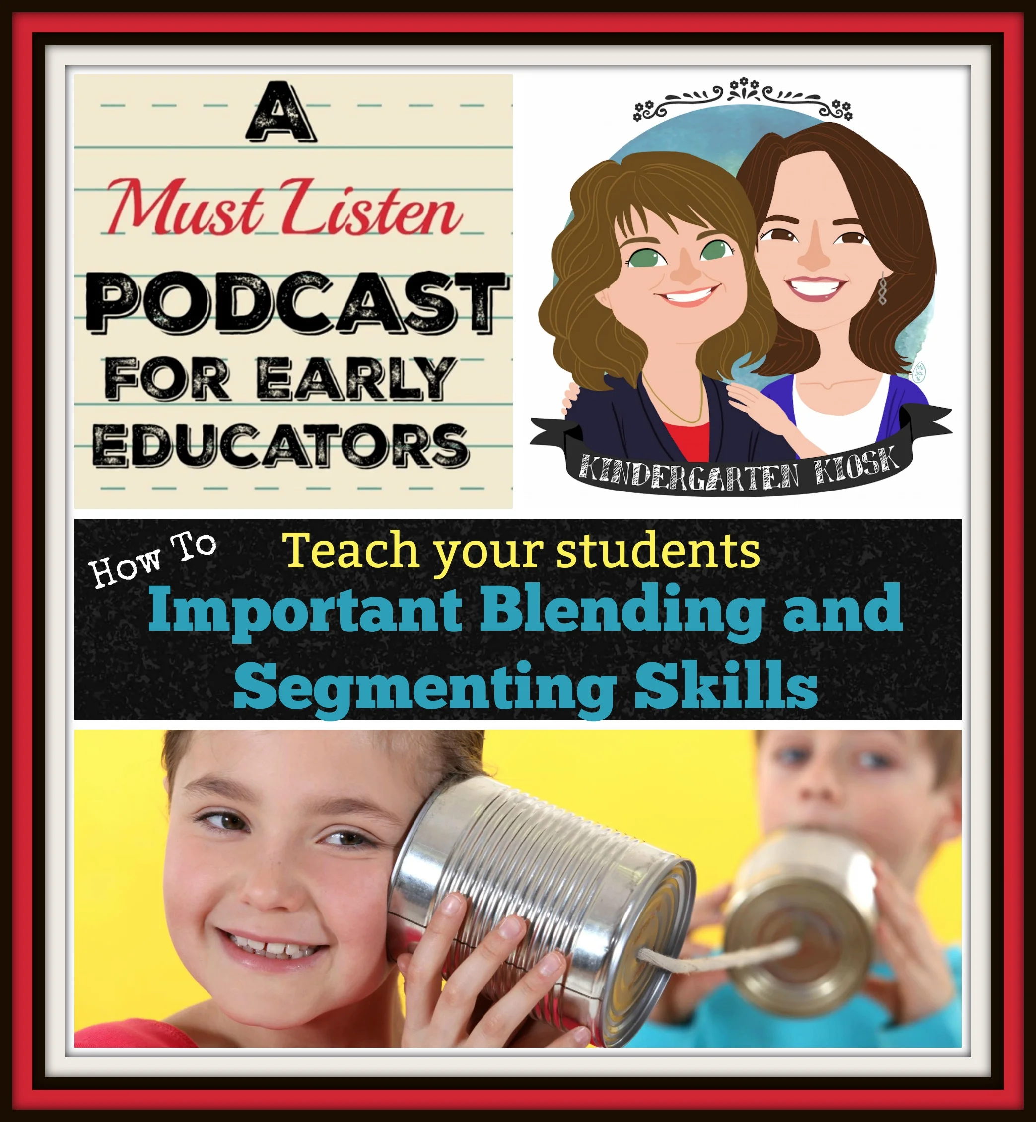 Blending and Segmenting