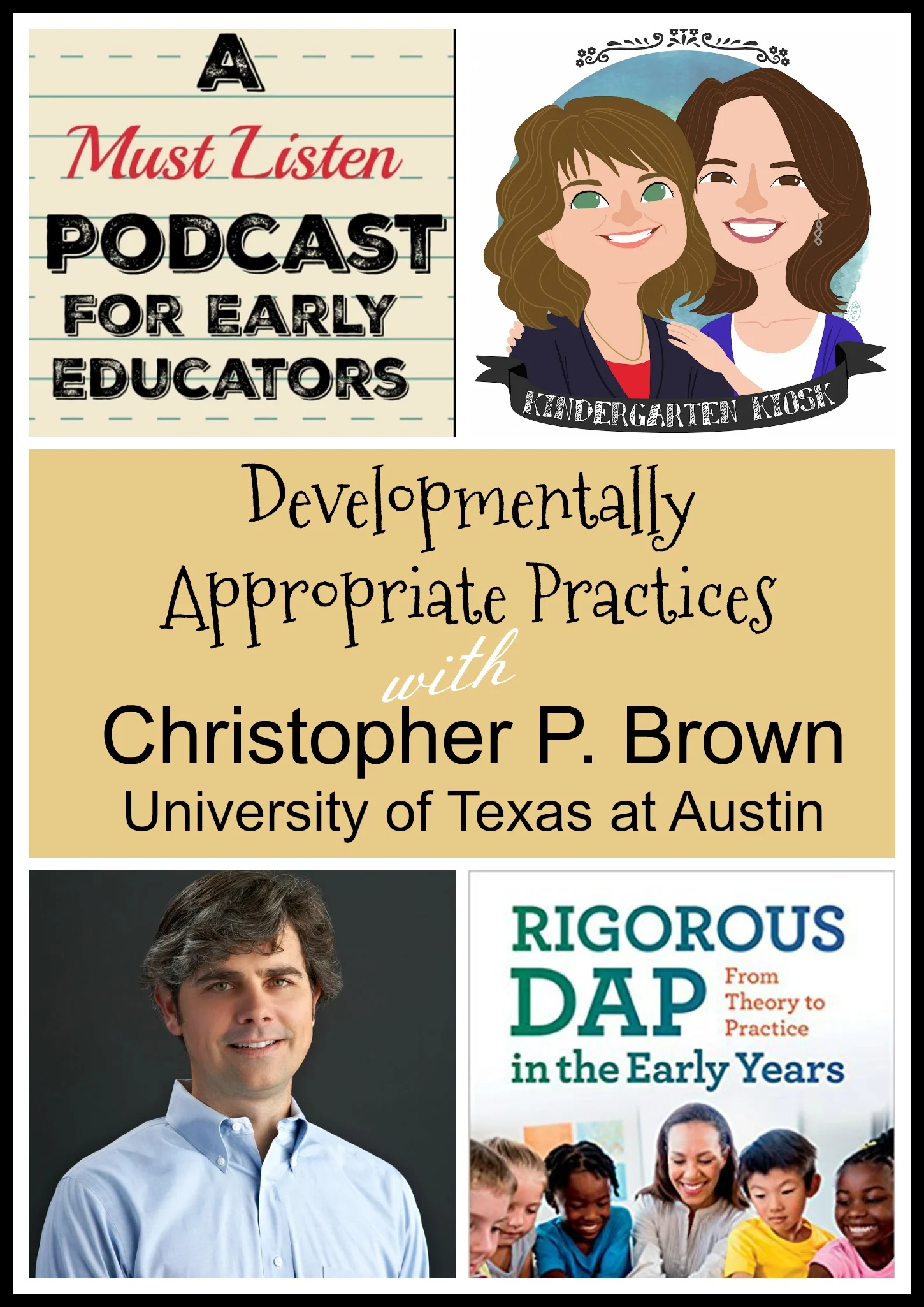 Developmentally Appropriate Kindergarten: An Interview with Christopher P. Brown