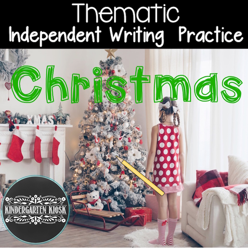 Christmas Theme Independent Writing Practice