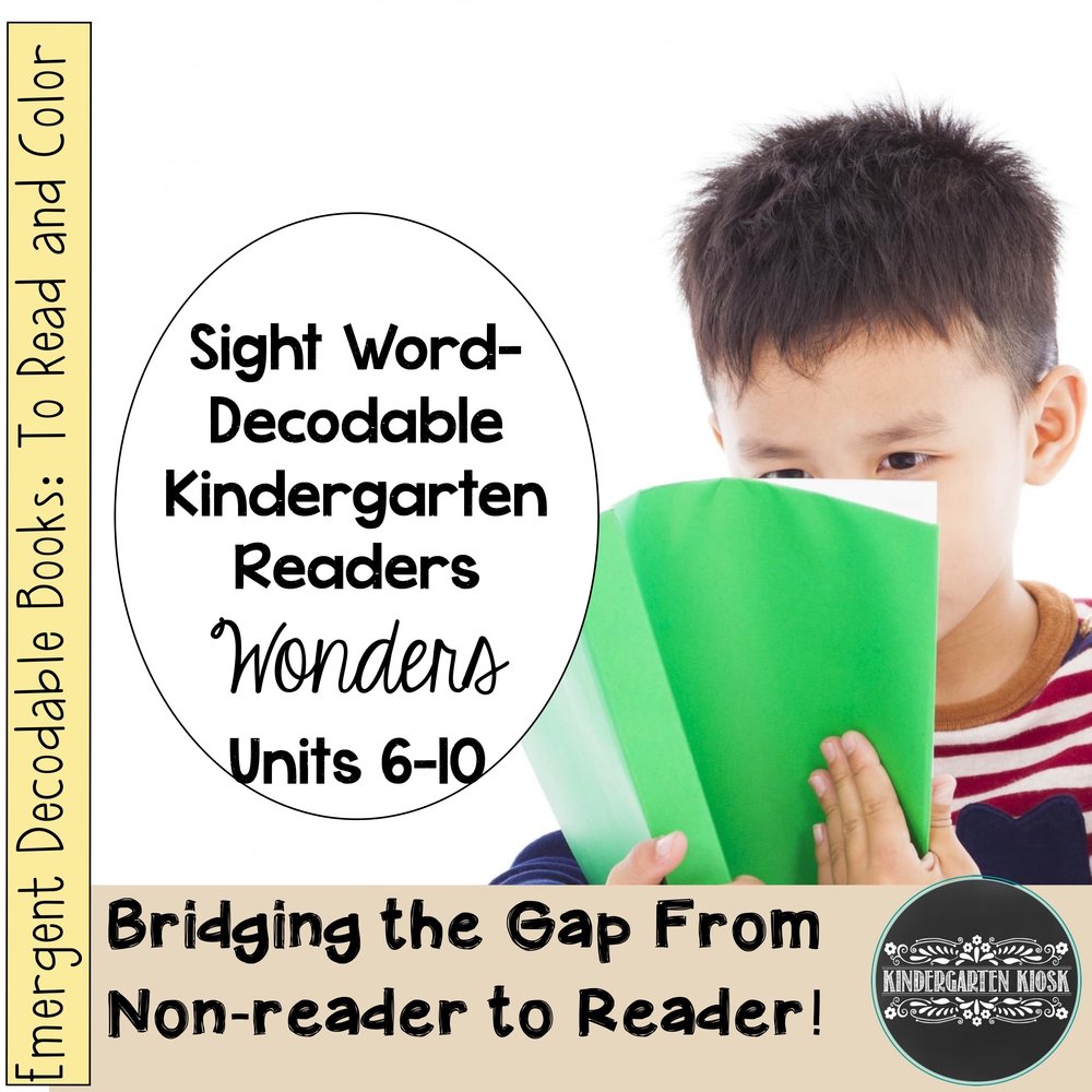 Sight Word Kindergarten Readers for Wonders Units 6-10