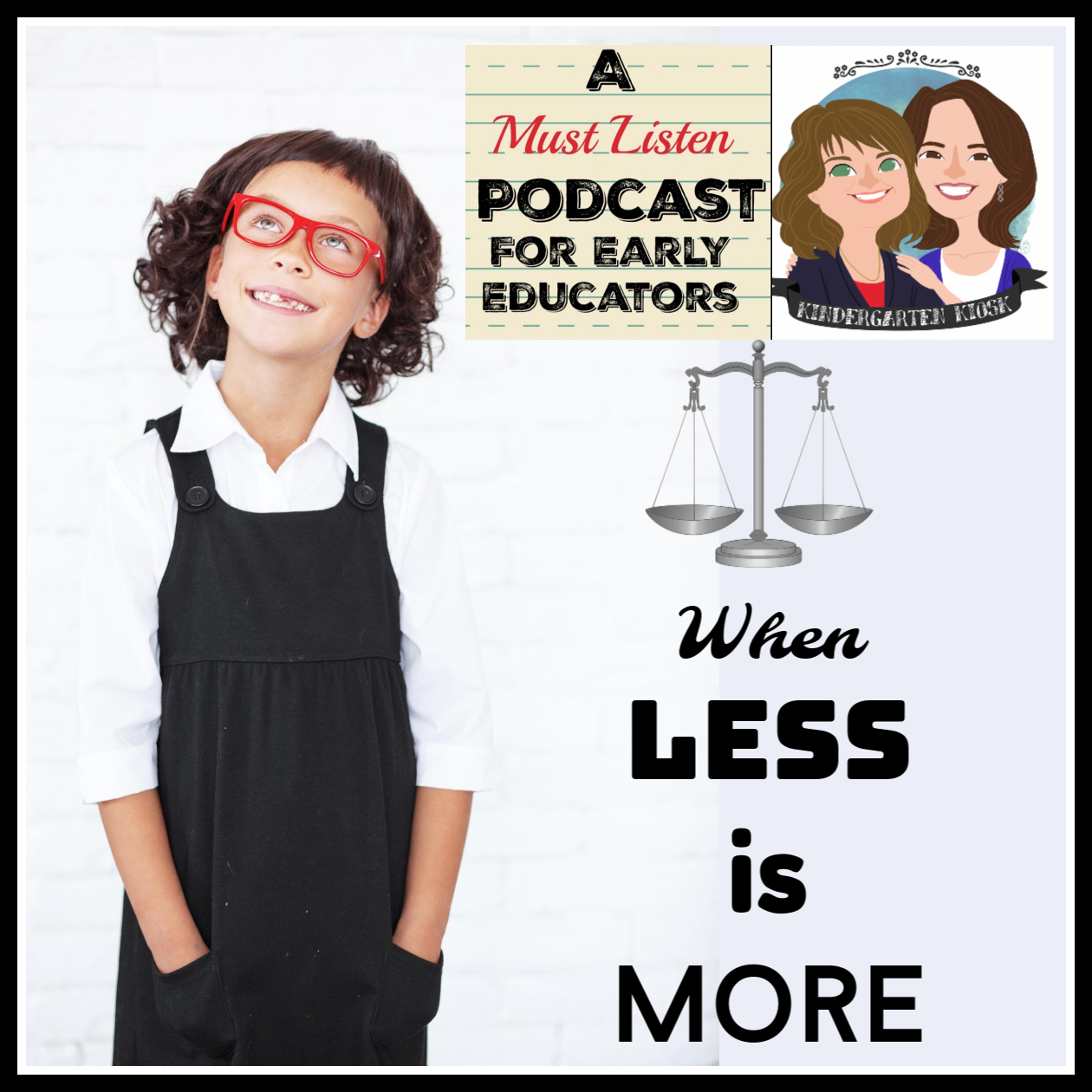 Less Is More