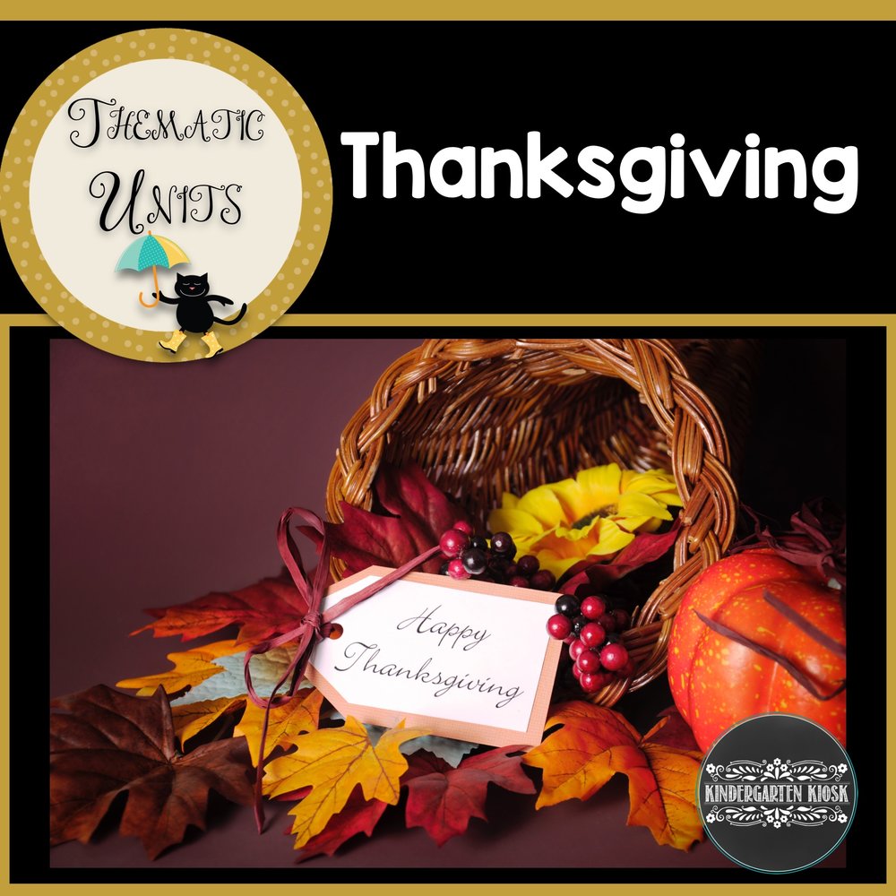 Thanksgiving Thematic Unit