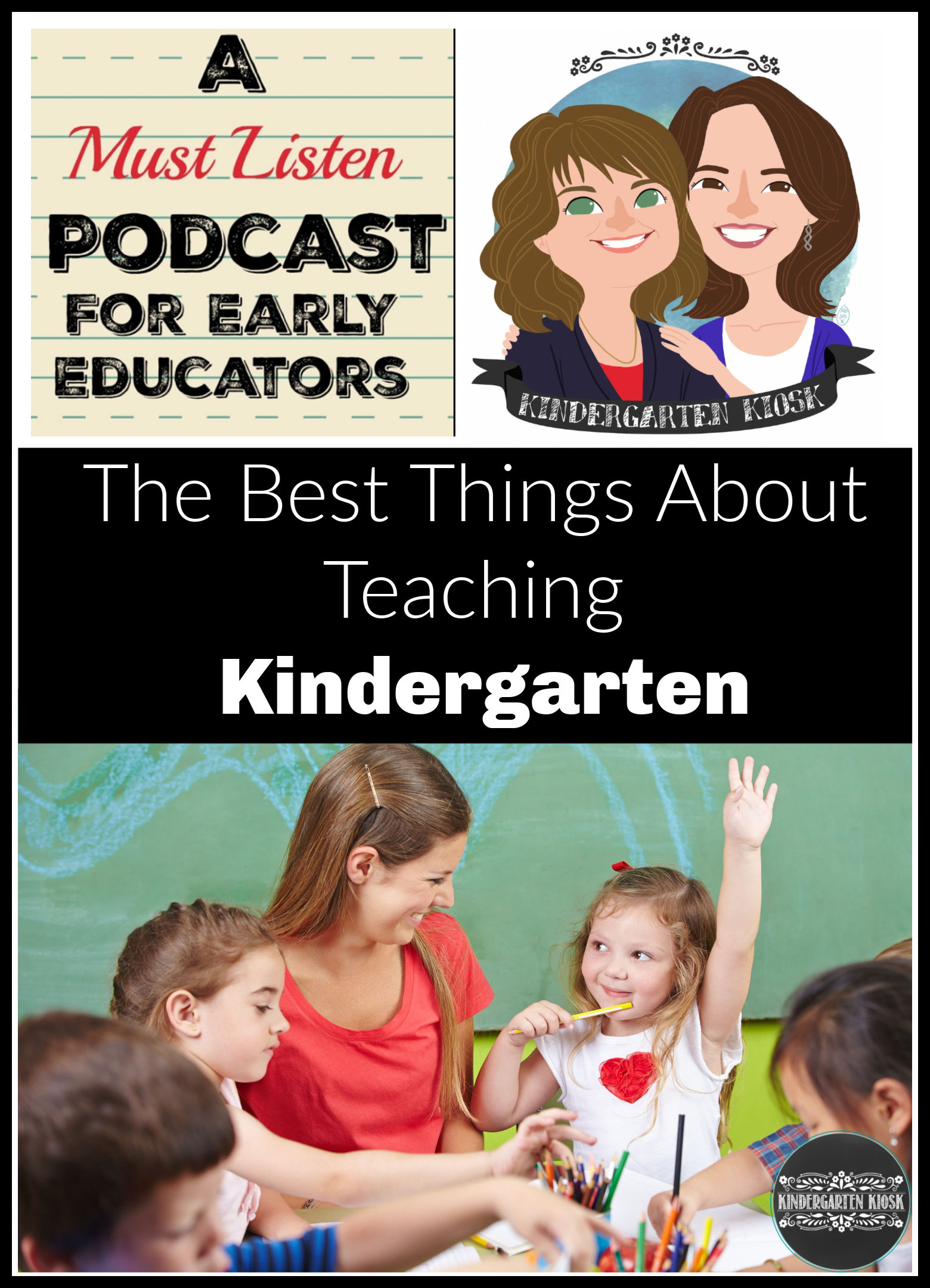 The Best Things About Kindergarten
