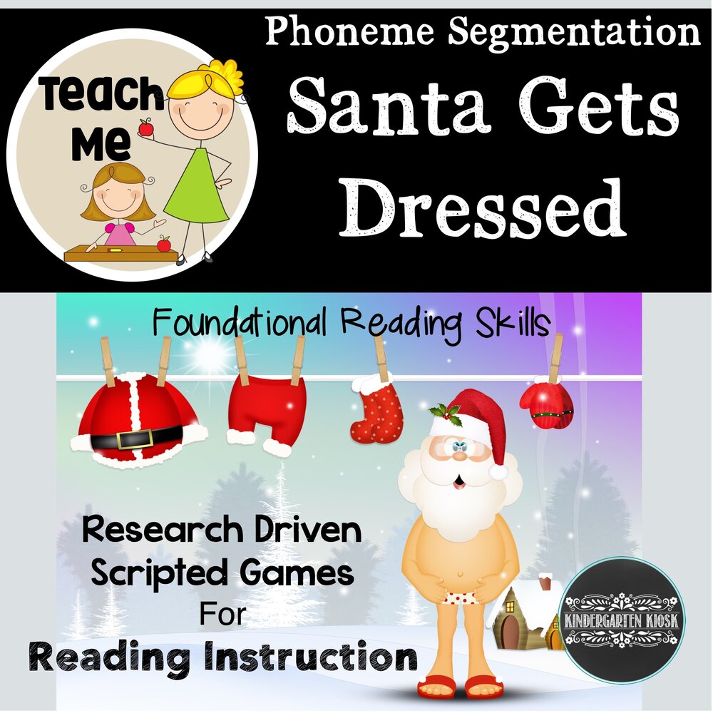 Santa Gets Dressed: Segmenting Words into Phonemes