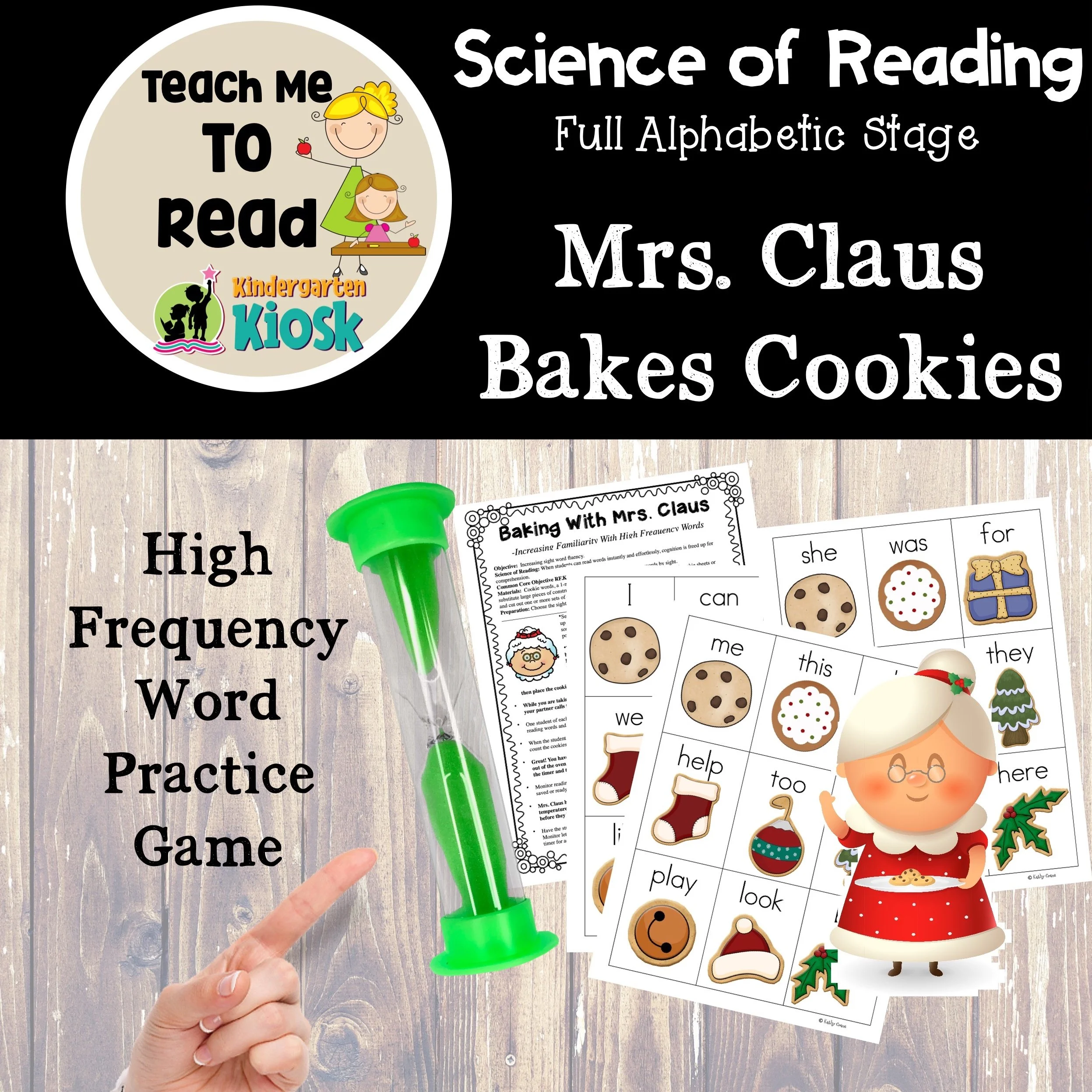 High Frequency Word Automaticity Mrs. Claus Bakes Cookies