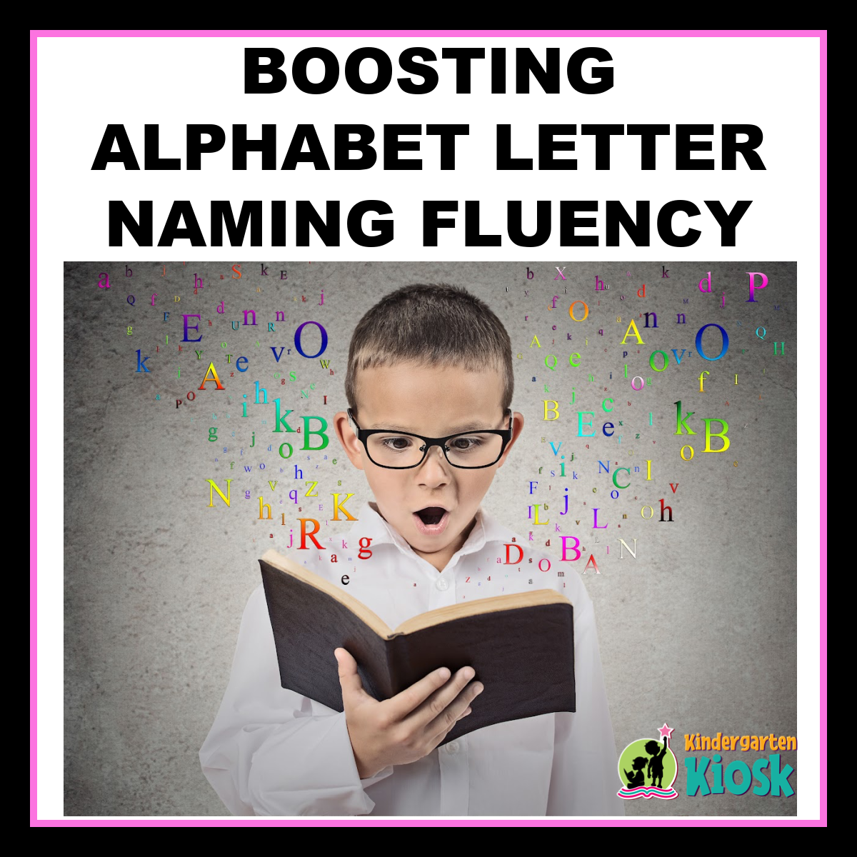 Boosting  Alphabet Letter Naming Fluency