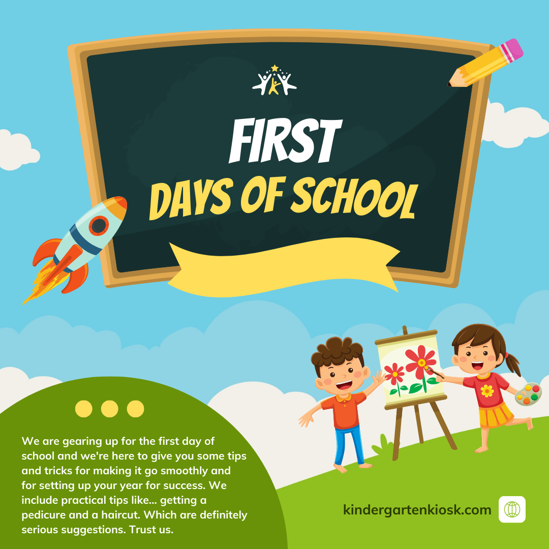 The First Day of School