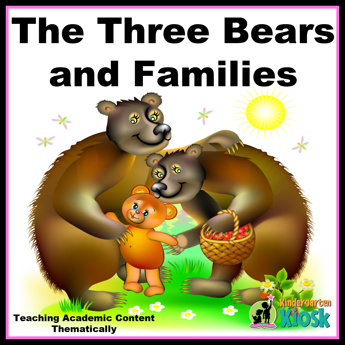 The Three Bears and Families — Kindergarten Kiosk