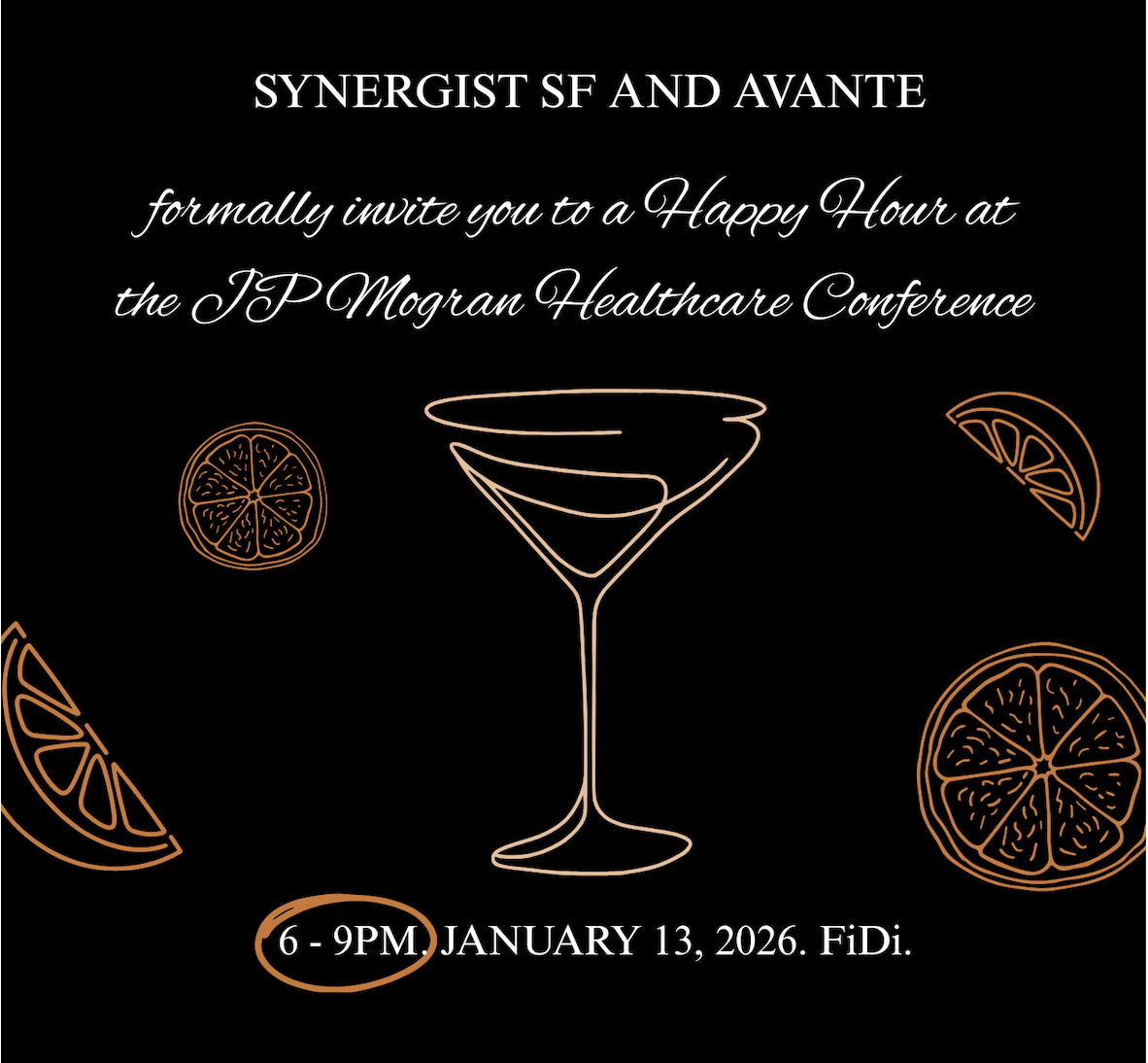 Synergist SF x Avante | JPM Healthcare Conference Happy Hour