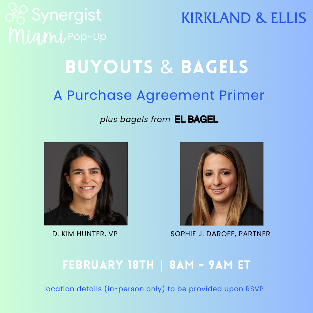 Synergist Miami Pop-Up | Buyouts & Bagels: A Purchase Agreement Primer