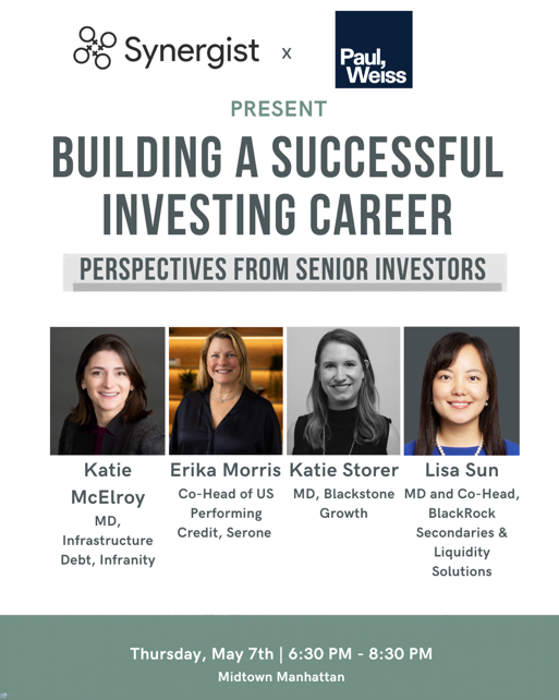 Synergist NY x Paul Weiss: Building a Successful Investing Career