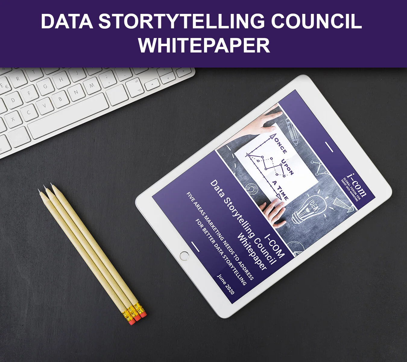  We are proud to present the inaugural I-COM Data Storytelling Council Whitepaper that explores a number of key topics including why data storytelling’s moment is now, setting out key terms and definitions…    Download whitepaper   