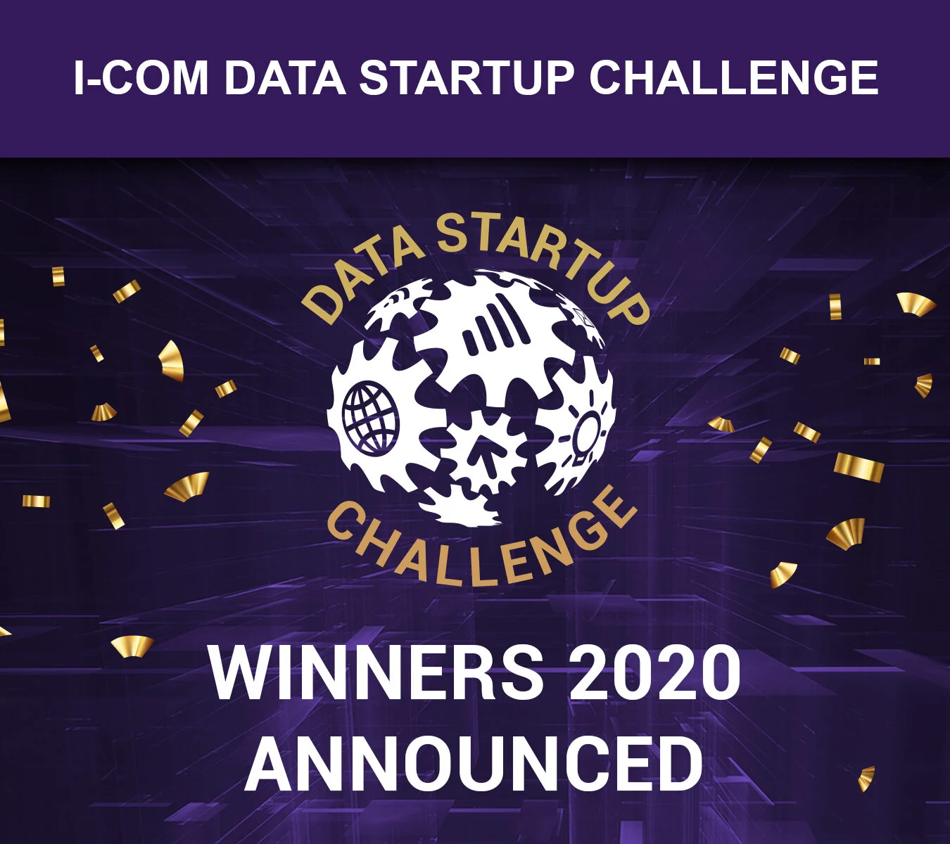  We are excited to announce the Data Startup Challenge 2020 Winner. Big thanks to our distinguished Board &amp; Jury members for their rigorous evaluation of all the entries.    See the Winner   