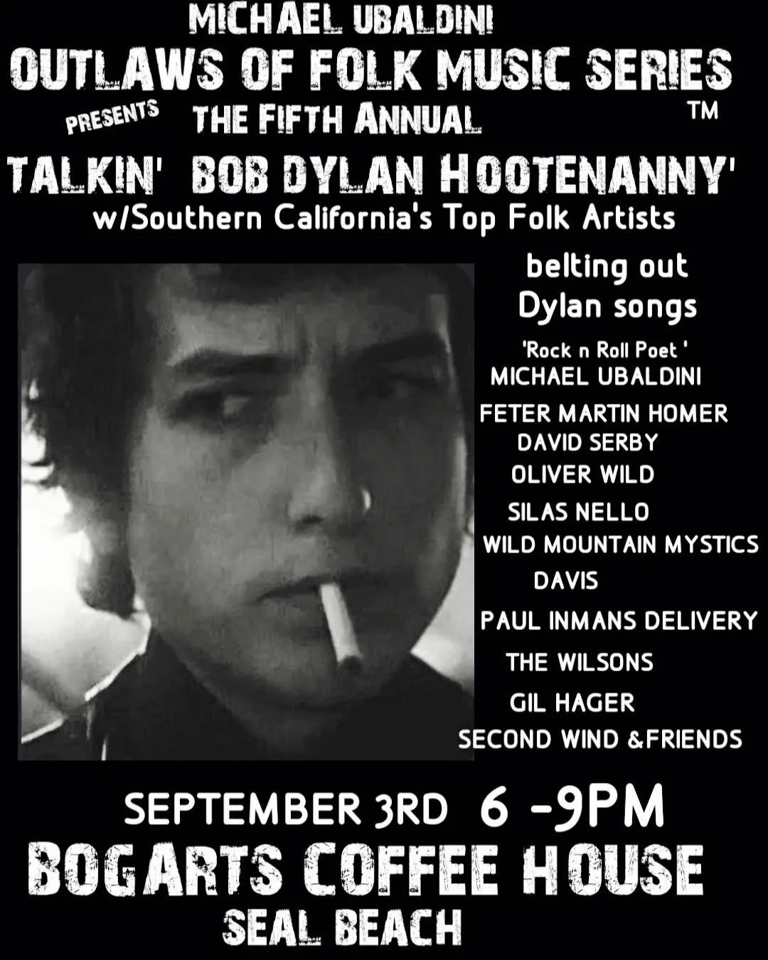 Outlaws of Folk Talkin’ Bob Dylan’s Hootenanny 