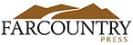 Farcountry Press