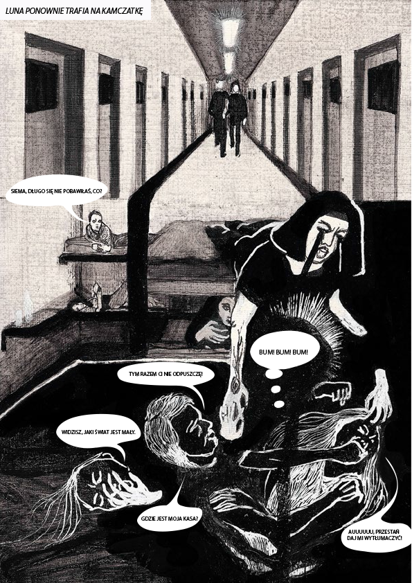 LUNA | 2013- 2014 | LUNA is a comic strip created together with female inmates staying at Olszynka Grochowska in Warsaw. The narratives were conceived during writing workshops led by Leszek Wejcman.