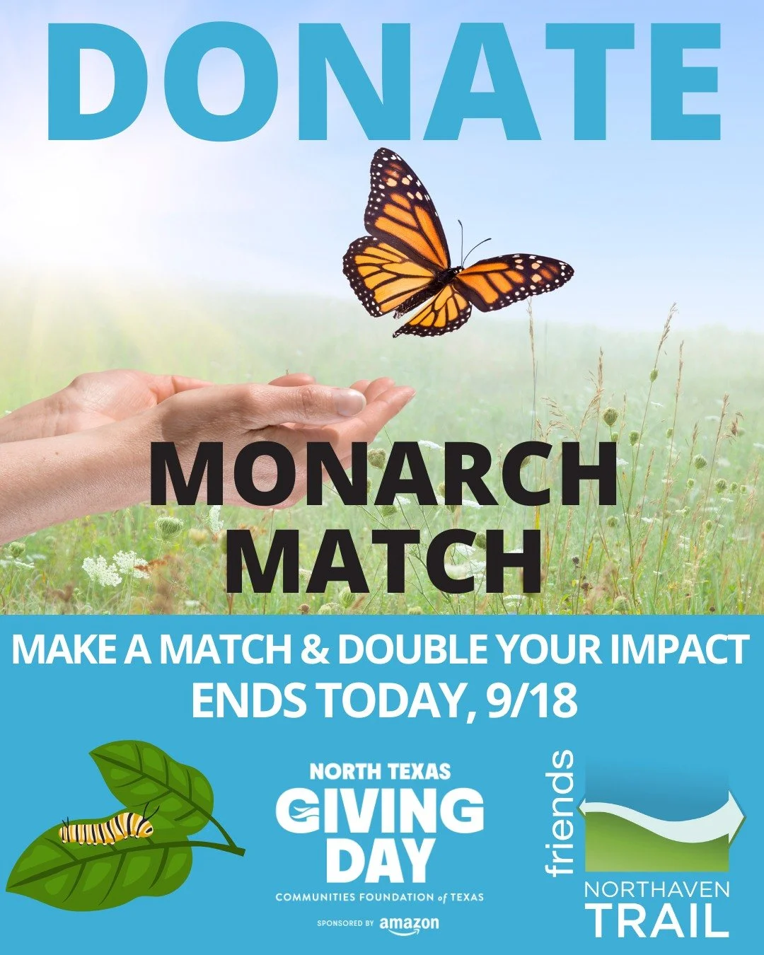 🚨 Last chance to DOUBLE your impact! 🚨
The Monarch Match ends TODAY! Your donation will be matched dollar-for-dollar up to $50,000 to create a beautiful prairie wildflower meadow along the Northaven Trail. 🌸
Let’s give monarchs and pollinat