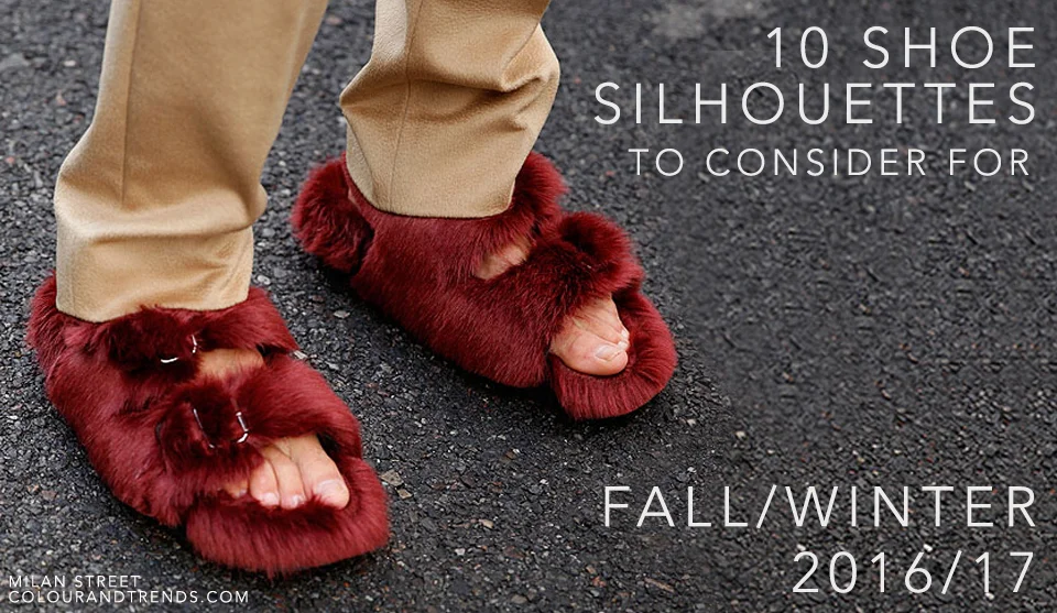 10 Shoe Silhouettes to Consider for Fall/Winter 2016/17