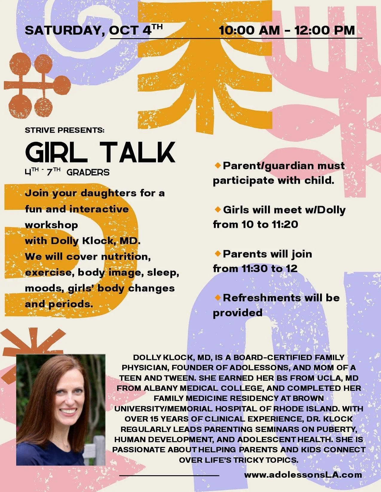 Join your daughter for a fun and interactive workshop with Dr. Dolly Klock covering nutrition, exercise, body image, sleep, moods, body changes, and periods. Parents and girls will each get time with Dr. Klock and refreshments will be provided ✨ 

Ta
