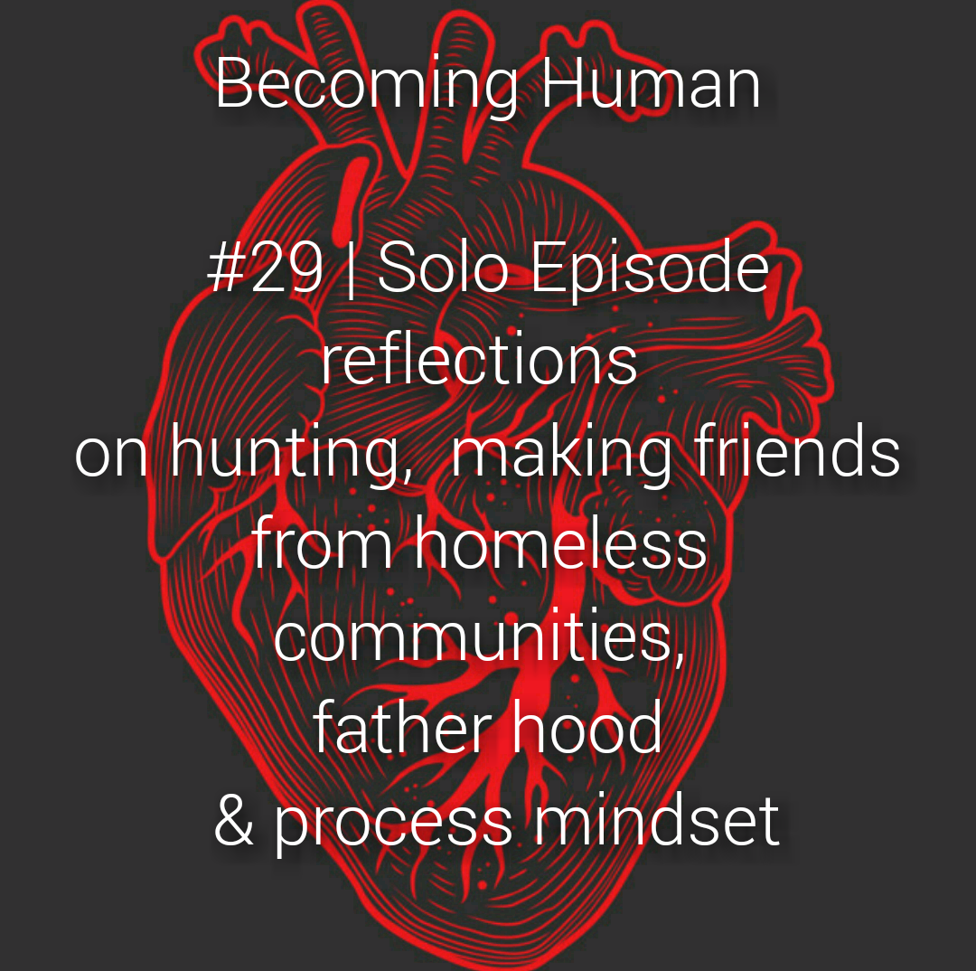 #29 | Solo Episode - Meandering Reflections