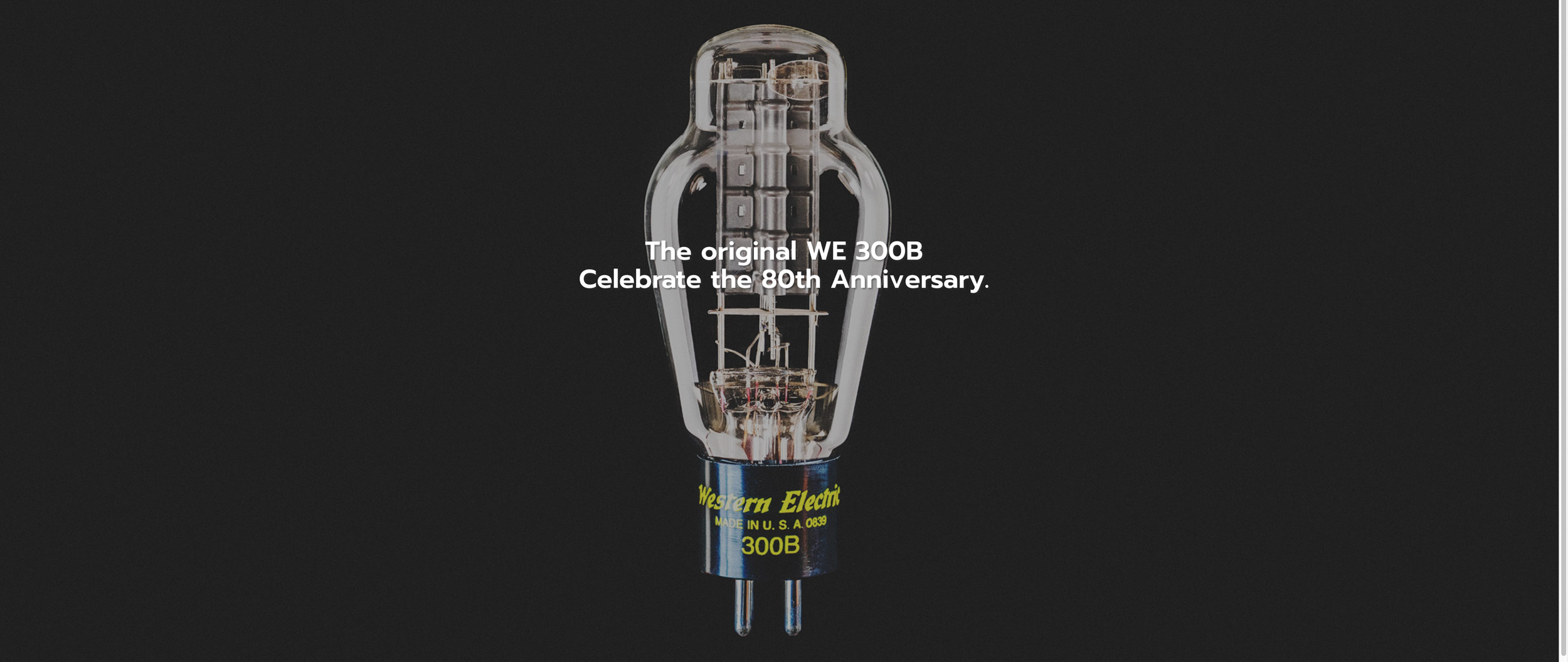 Return of the Western Electric 300B