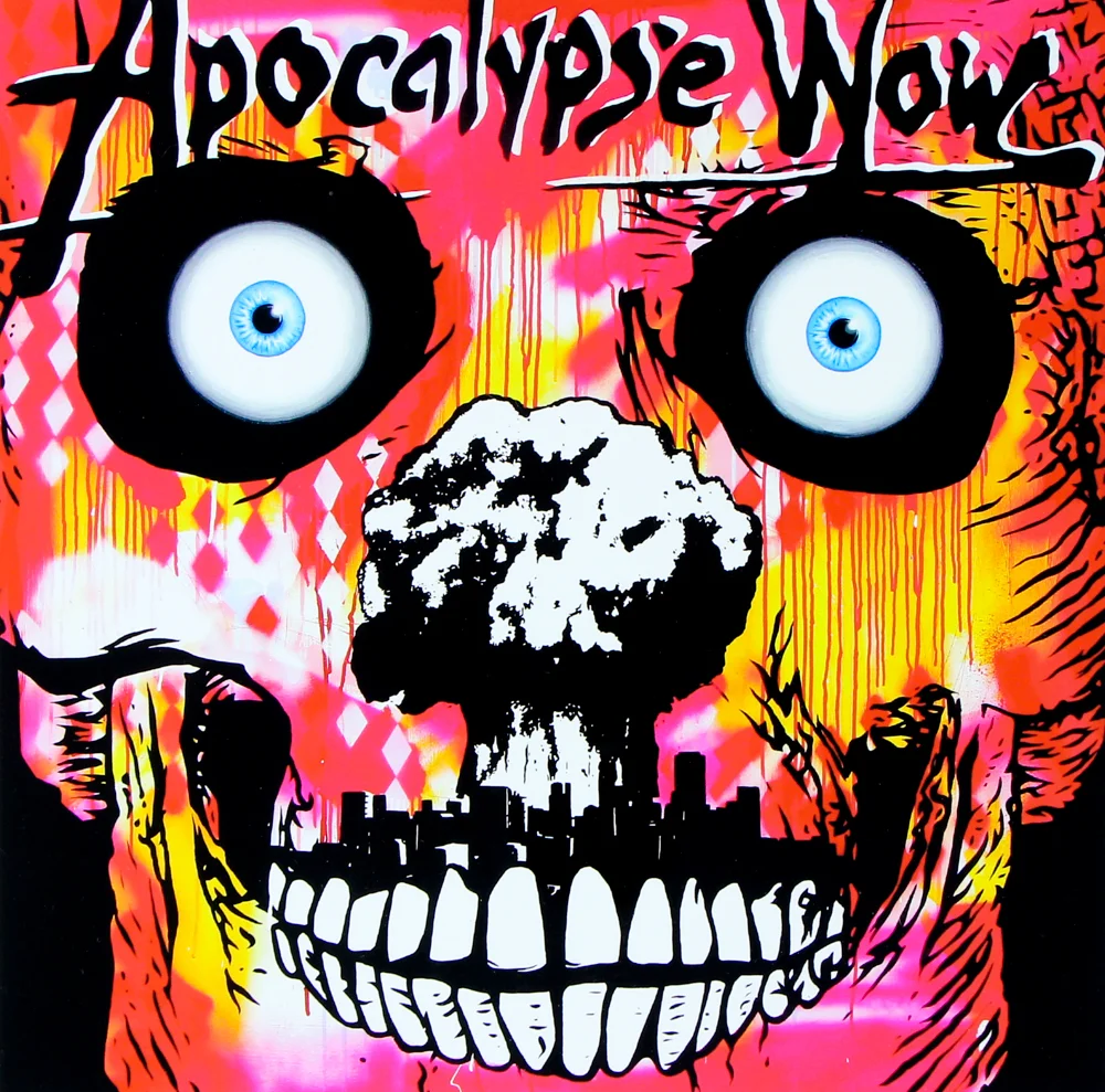 Apocalypse Wow - acrylic and spray paint on board. 1.2m x 1.2m
