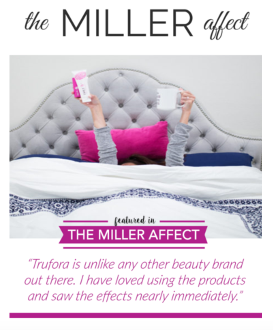 Trufora on The Miller Affect