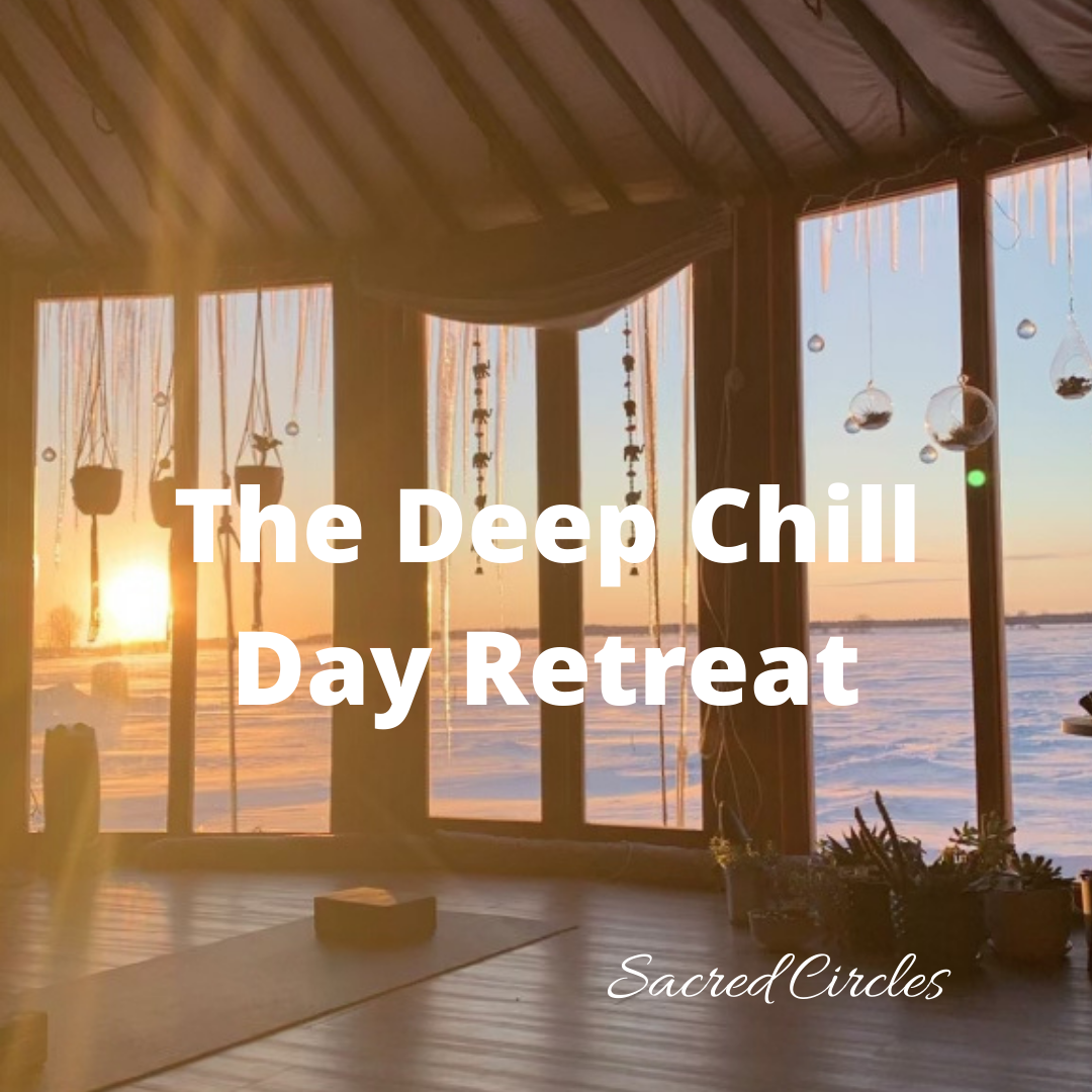 The Deep Chill Day Retreat