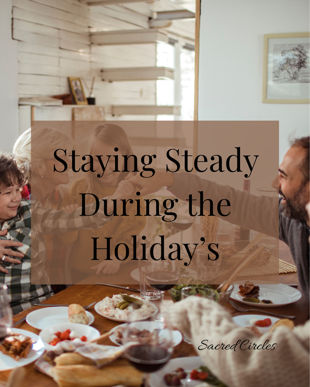 Staying Steading During the Holiday’s