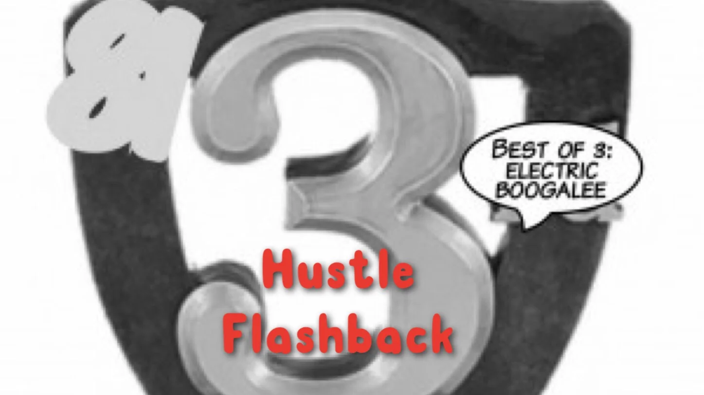 FLASHBACK - Best of 3, Electric Boogalee