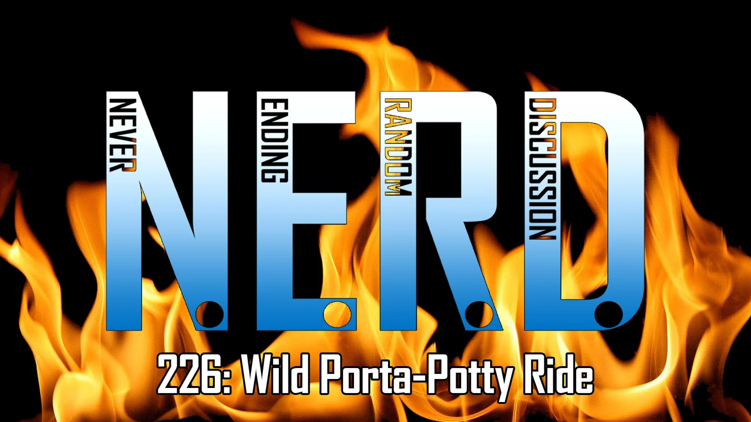 226: Wild Porta-Potty Ride
