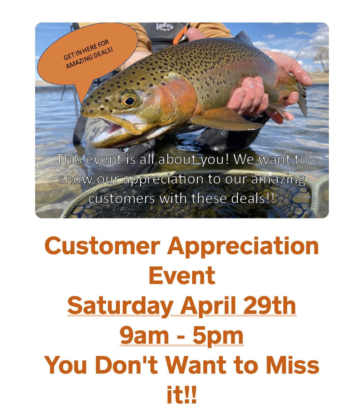 Can&rsquo;t wait to see you all this Saturday!!
-
&bull; 20% OFF all flies
&bull; Buy a full price rod and reel to receive a free line
&bull; For every $100 spent on non-sale items get $10
on a gift card.
&bull; 40% off Umpqua Fly Boxes.
&bull; Buy a