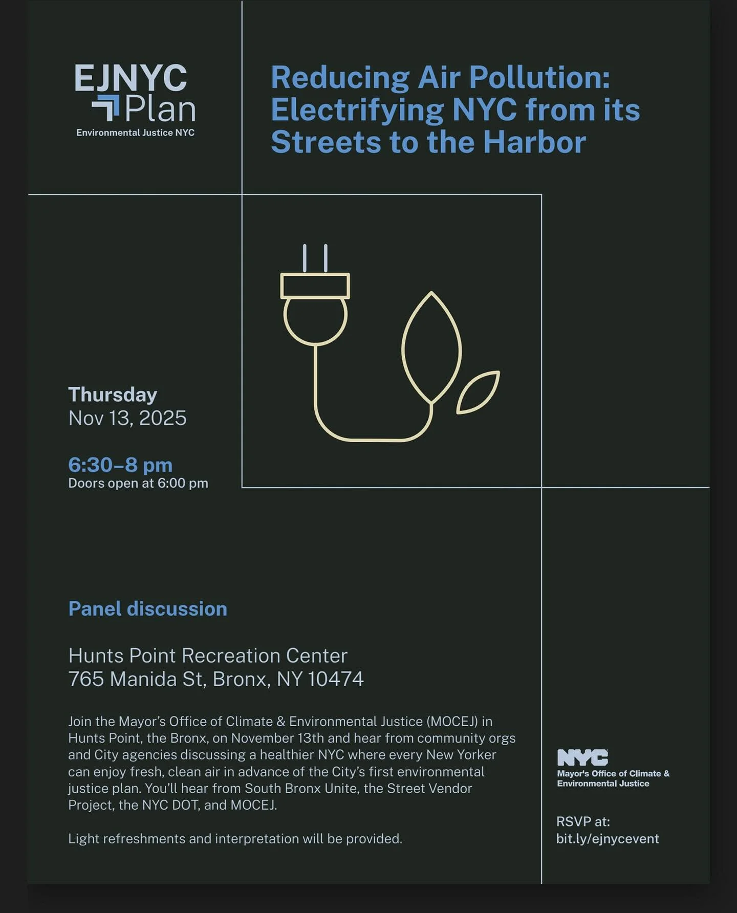 Clean air and community power.
Join the Mayor&rsquo;s Office of Climate &amp; Environmental Justice (@nyclimate) in the Bronx on November 13th to hear from community organizations and City agencies about creating a healthier NYC where every New Yorke