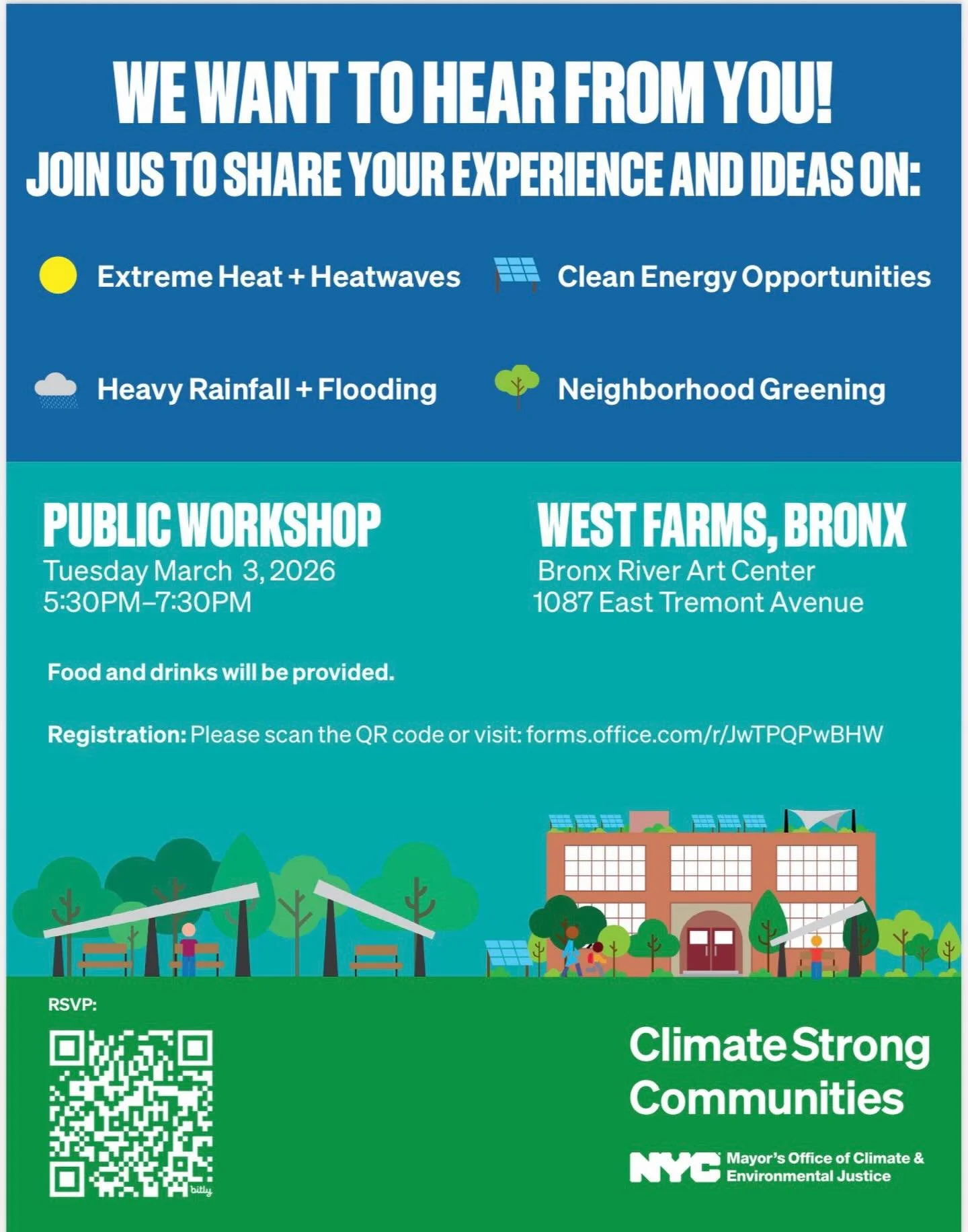 We are inviting you to join a public workshop with the Mayor's Office of Climate &amp; Environmental Justice (MOCEJ) on Tuesday, March 3 from 5:30 p.m. - 7:30 p.m. at Bronx River Art Center, 1087 East Tremont Avenue.
Food and drinks will be provided.